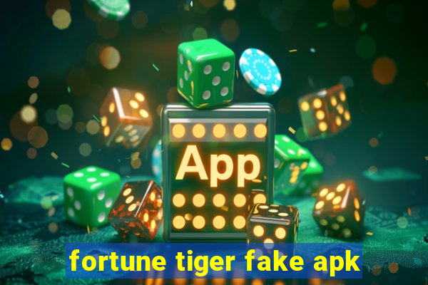 fortune tiger fake apk